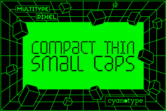 MultiType Pixel Compact Thin: A Distinctive Edge for Modern Design