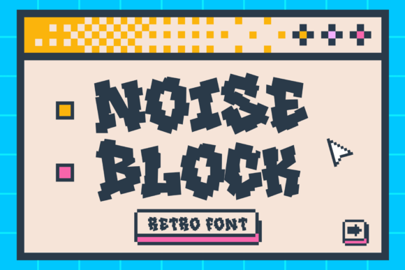 Noise Block: The Pixelated Font with Urban Soul