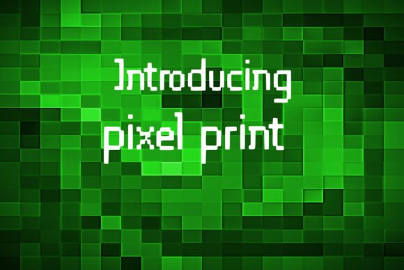 Pixel Print: Your Go-To Font for Bold, Modern Design